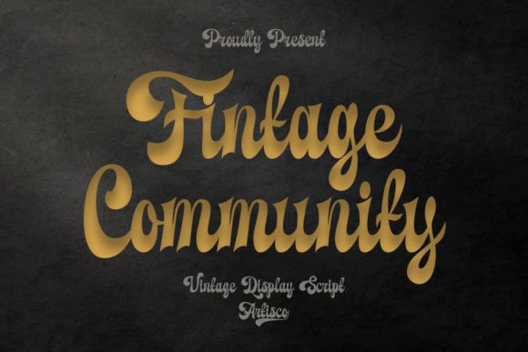 Boost Your Campaign with Fintage Community Font