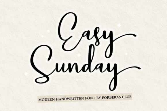 Easy Sunday: The Perfect Script Font for Engaging Visuals
