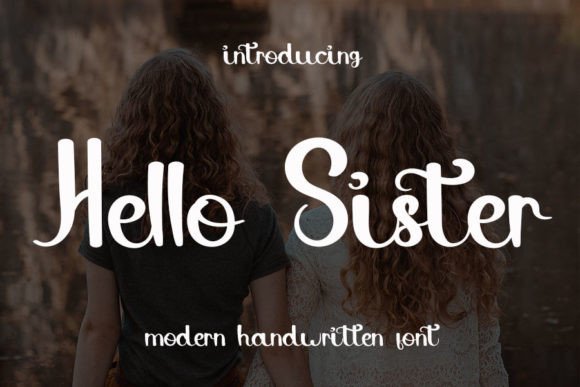 Elevate Your Brand with Hello Sister Font