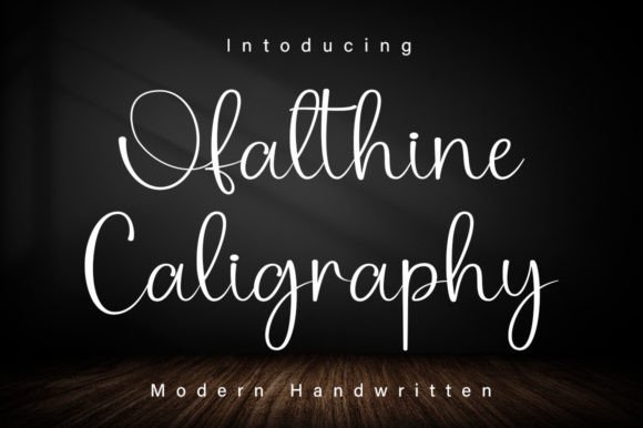 Ofalthine Caligraphy: A Delicate Script for Elegant Branding