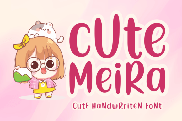 Reviewing Cute Meira: A Charming Handwritten Font for Designers