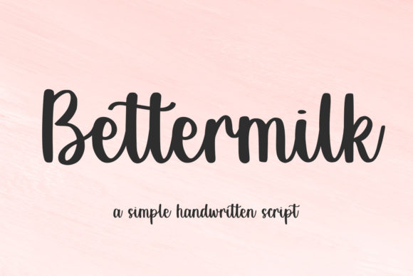 Transform Your Brand with Bettermilk: A Premium Handwritten Font